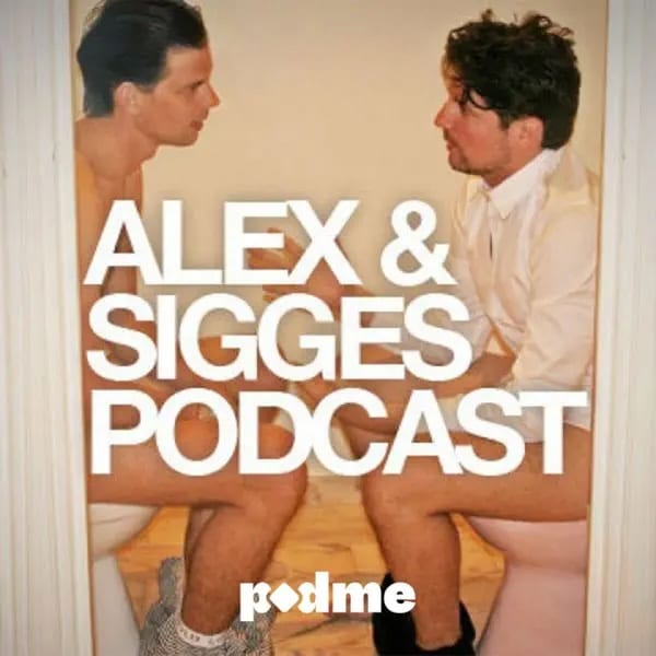 Alex och Sigges podcast